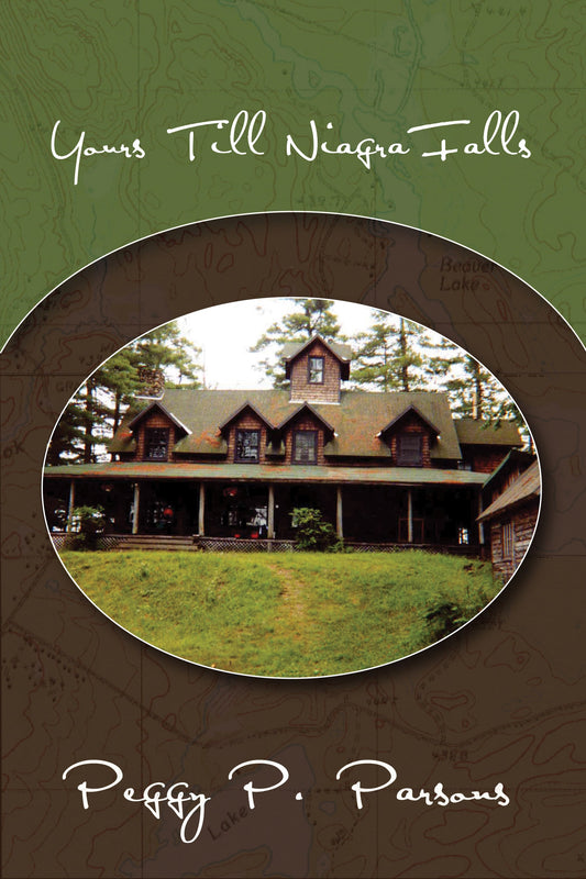 Yours Till Niagara Falls