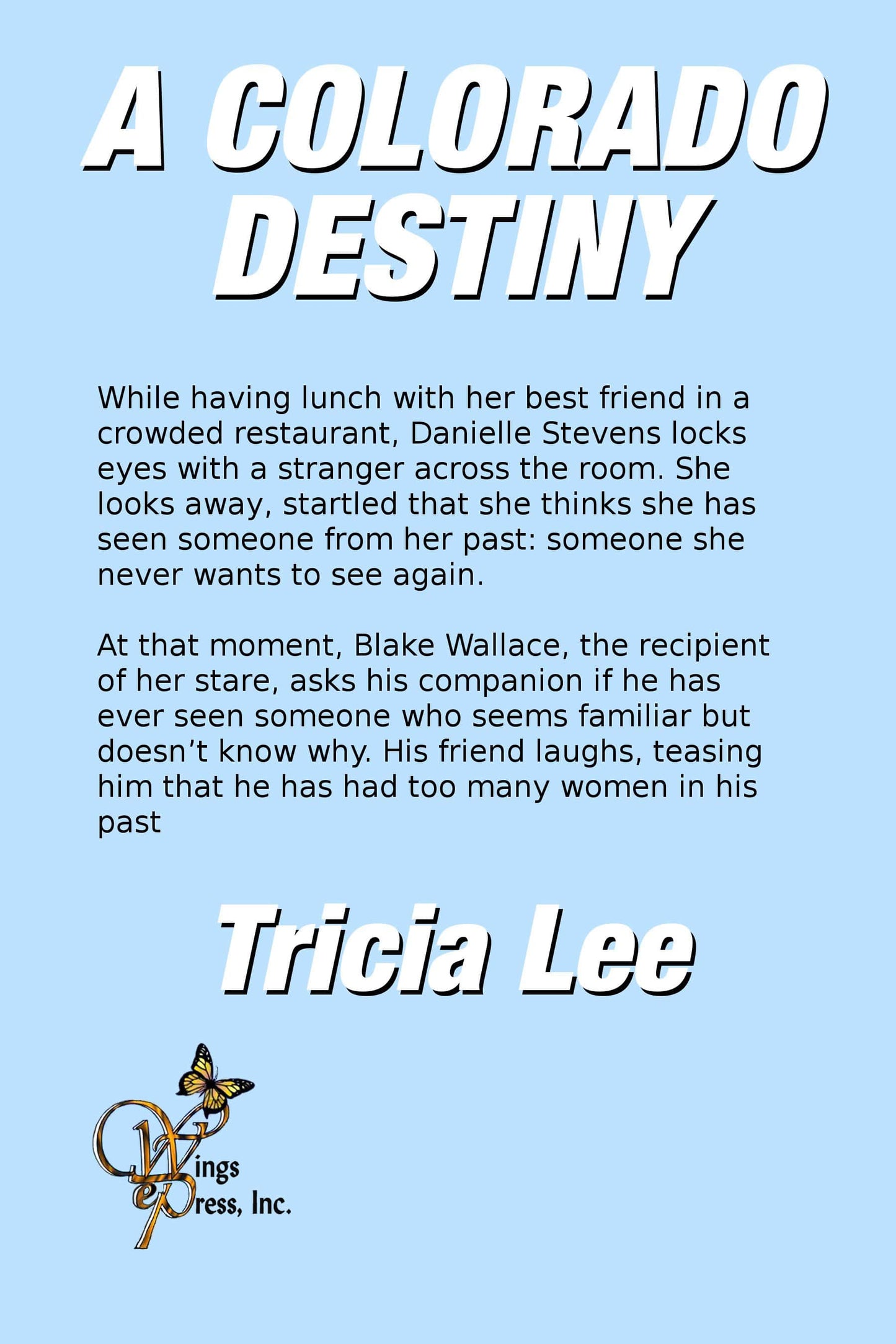 A Colorado Destiny