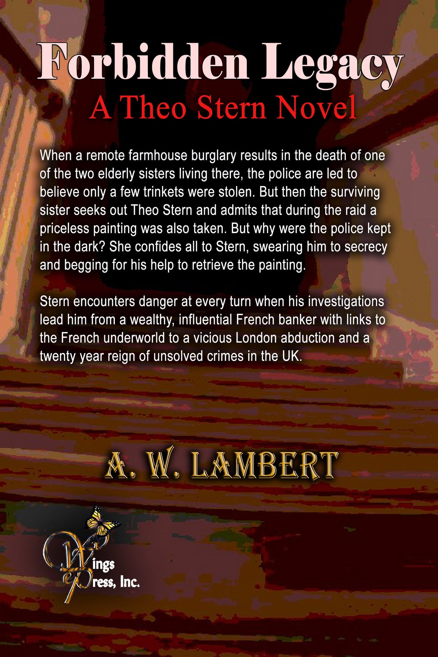 Forbidden Legacy (A Theo Stern Novel)