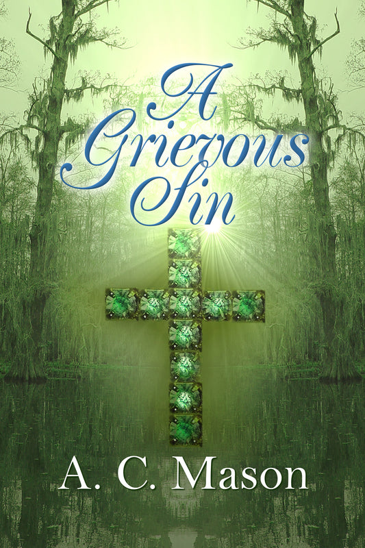 A Grievous Sin (Susan Foret, Mystery Writer Book 4)