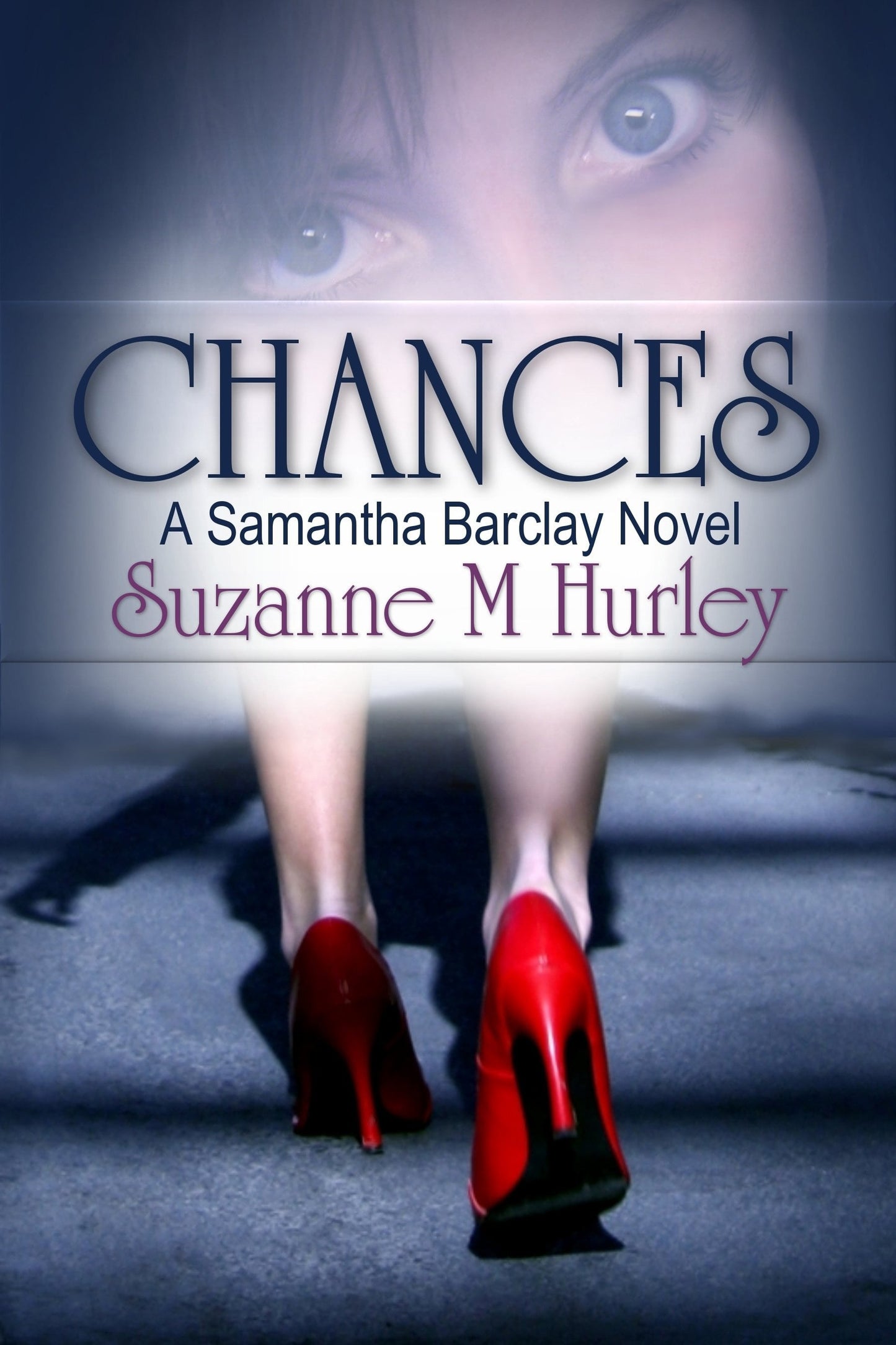 Chances (A Samantha Barclay Mystery Book 3)