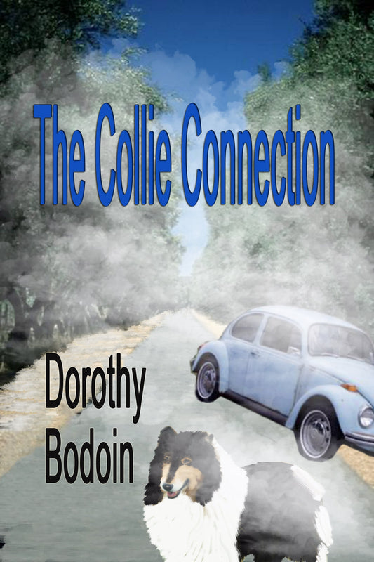 The Collie Connection (The Foxglove Corners Series Book 7)