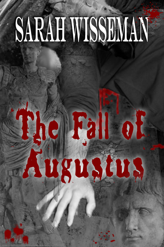 The Fall of Augustus