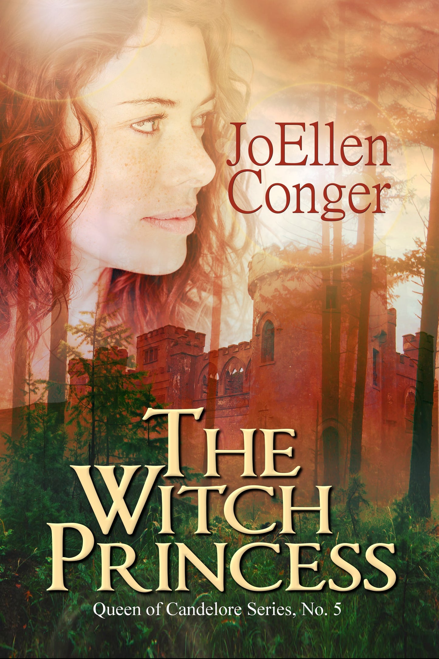The Witch Princess (Queen of Candelore Series Book 5)