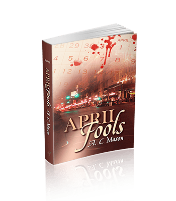 April Fools (Susan Foret, Mystery Writer Book 1)