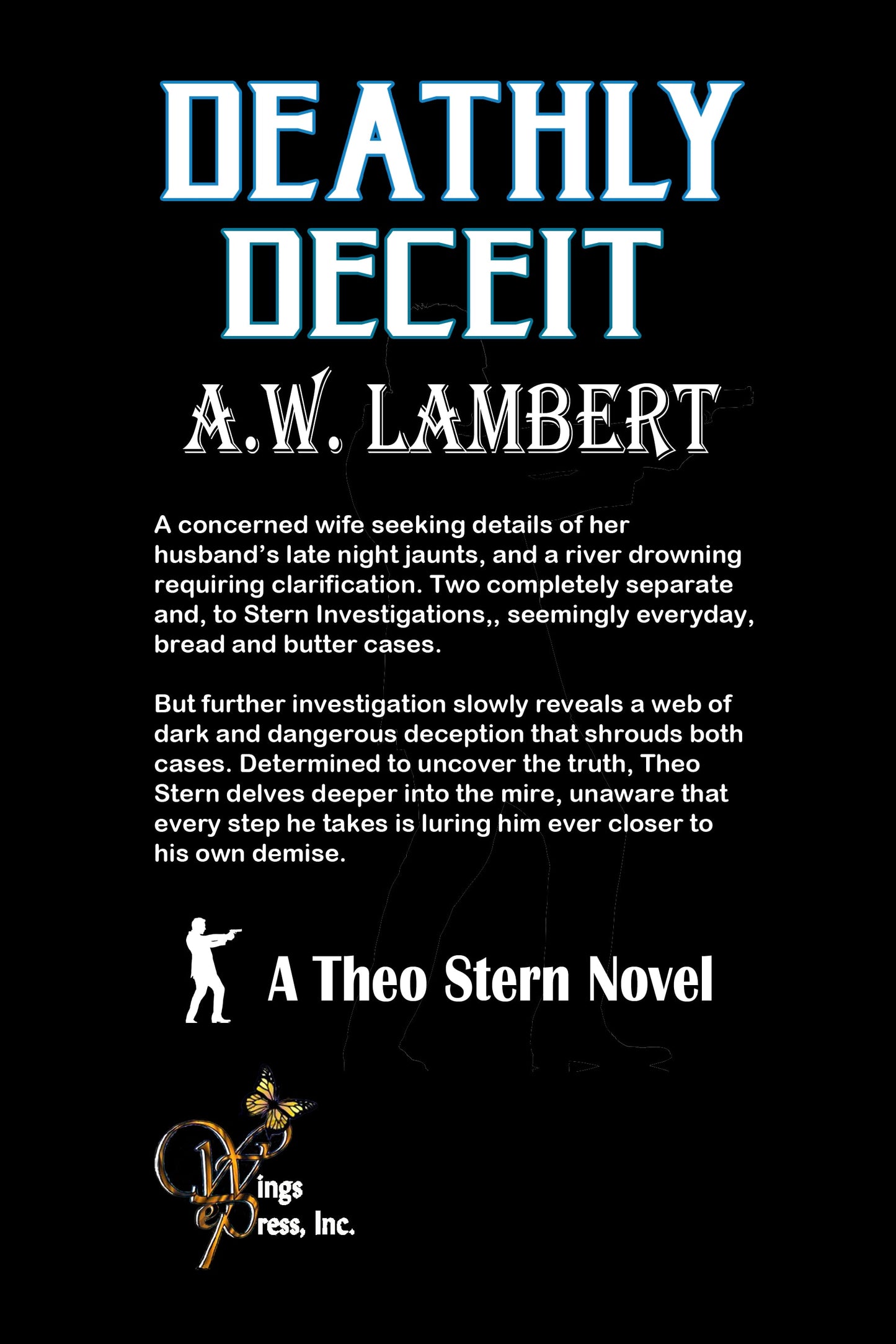 Deathly Deceit: (A Theo Stern Novel)