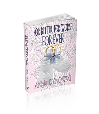 For Better, For Worse, Forever