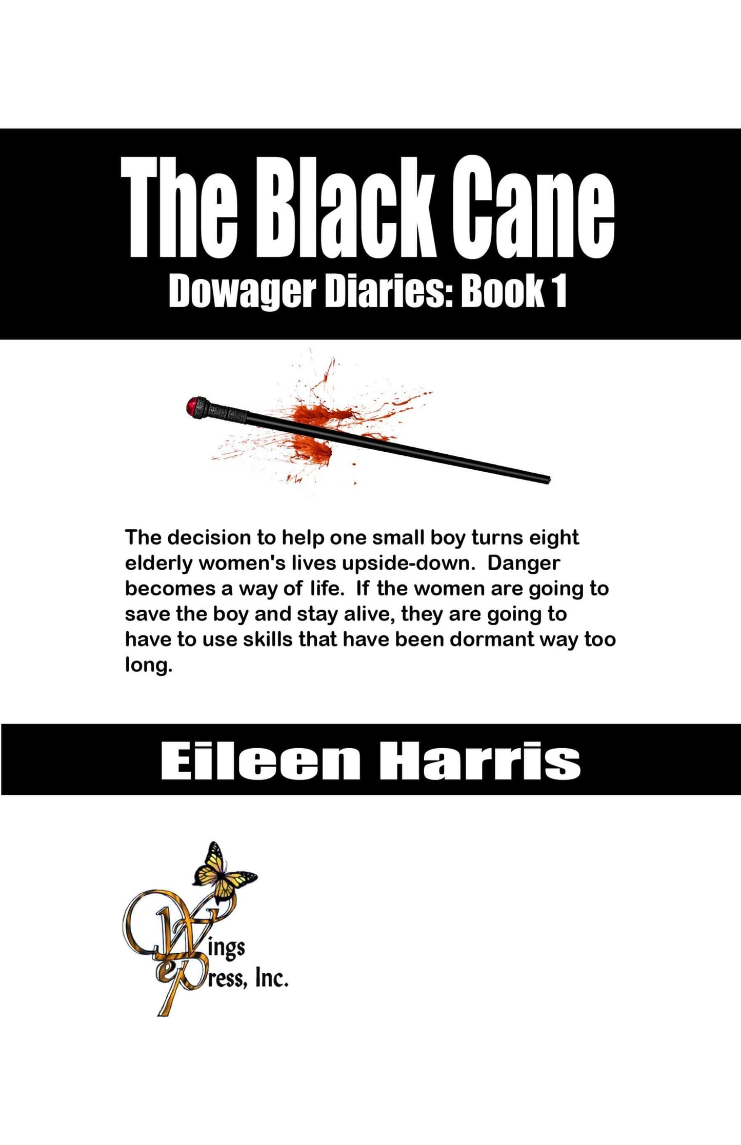 The Black Cane (Dowager Diaries Book 1)