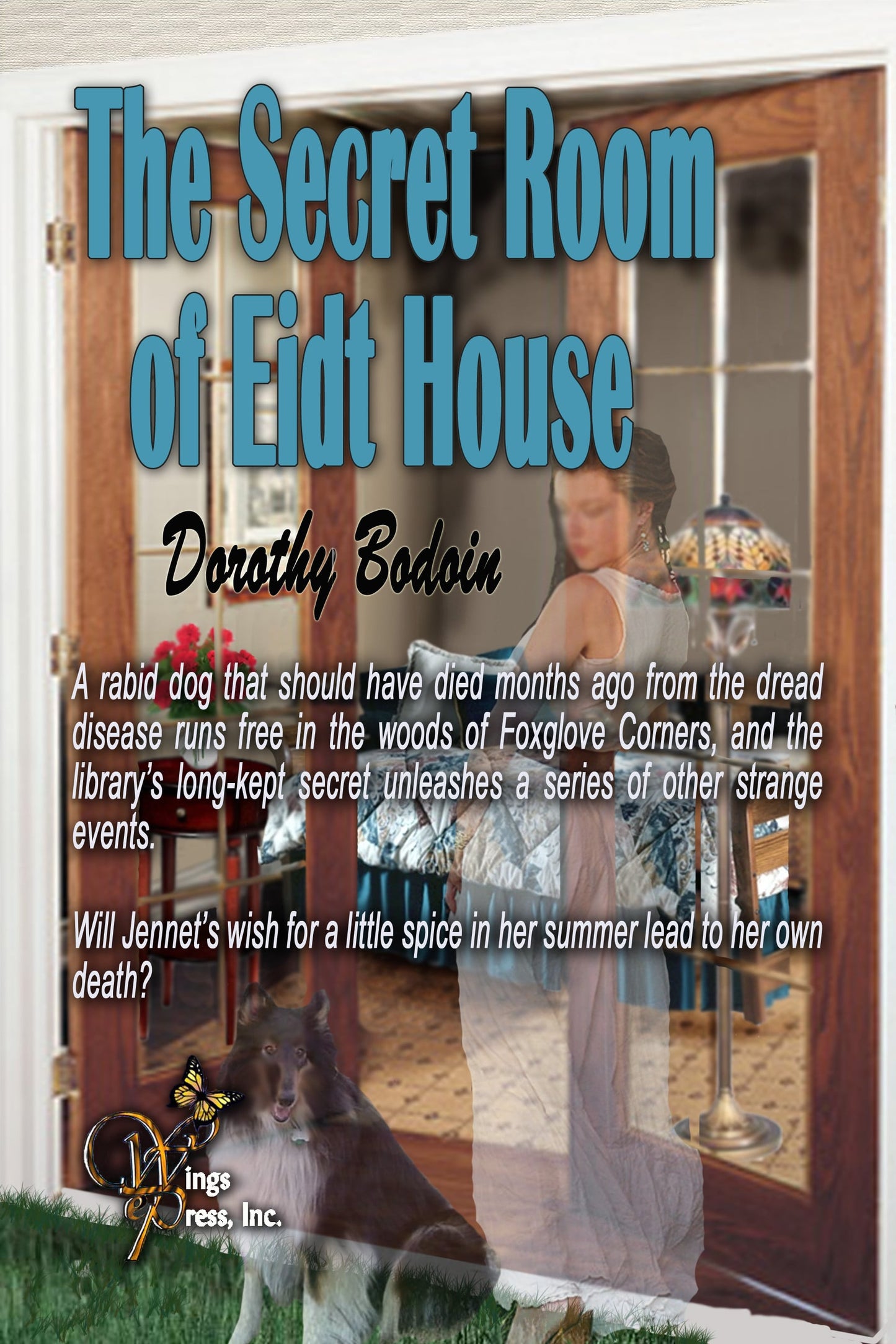 The Secret Room of Eidt House (The Foxglove Corners Series Book 13)
